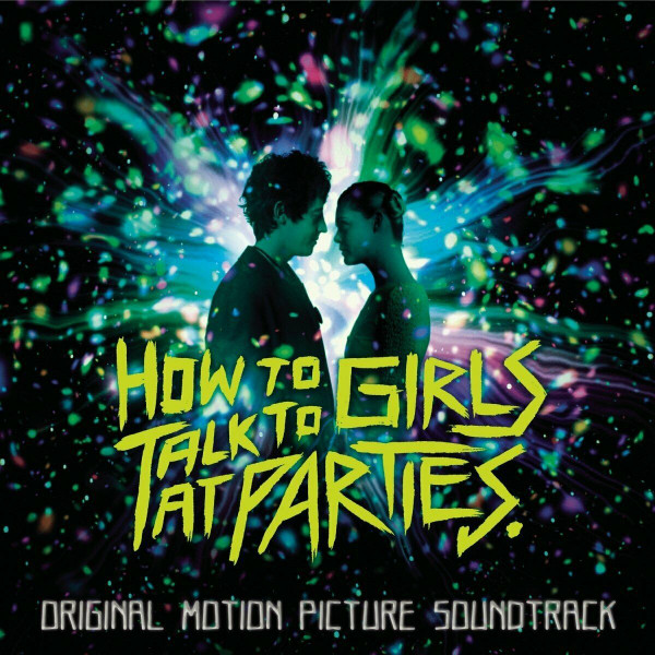 Filmzene - How To Talk To Girls At Parties