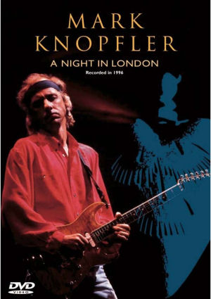 Mark Knopfler - Egy Londoni Éjszaka