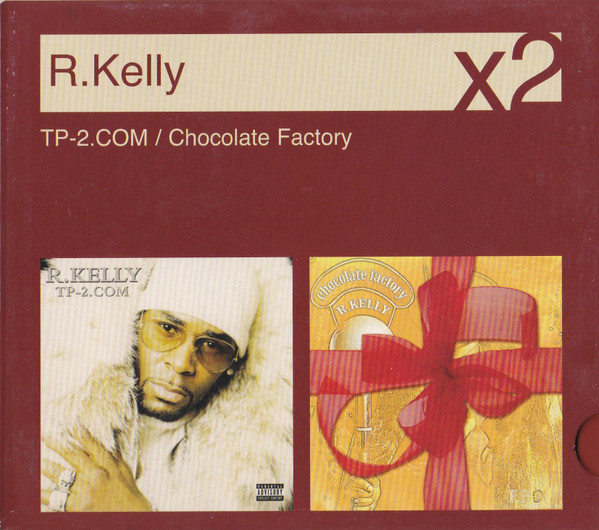 R. Kelly - TP-2.com / Chocolate Factory