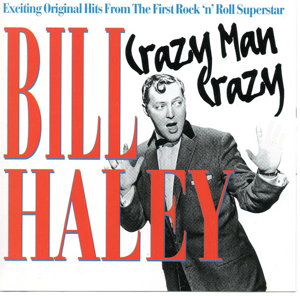 Bill Haley - Crazy Man Crazy