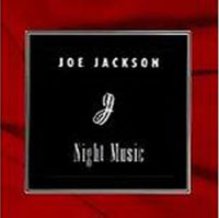 Joe Jackson - Night Music