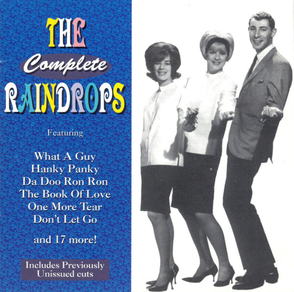 Raindrops – The Complete Raindrops (CD)