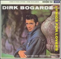 Dirk Bogarde - Lyrics For Lovers