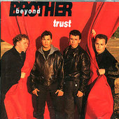 Brother Beyond – Trust (CD)