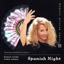 Horgas Eszter Arcai III: Spanish Night (CD)