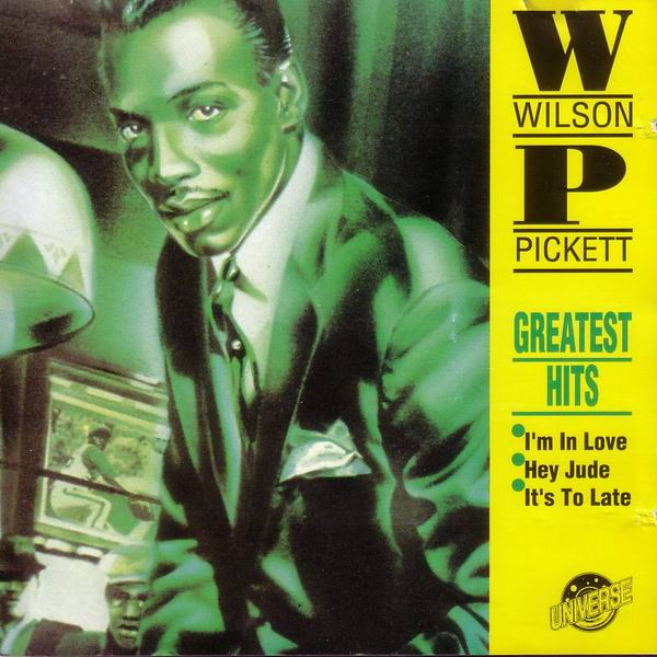 Wilson Pickett – Greatest Hits (CD)