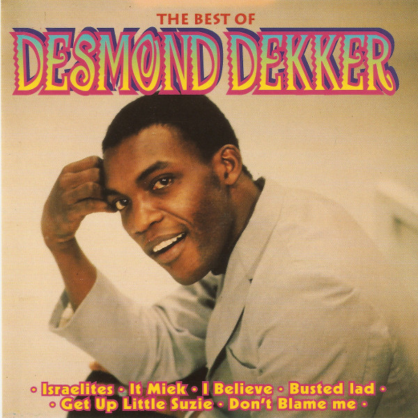 Desmond Dekker – The Best Of Desmond Dekker (CD)