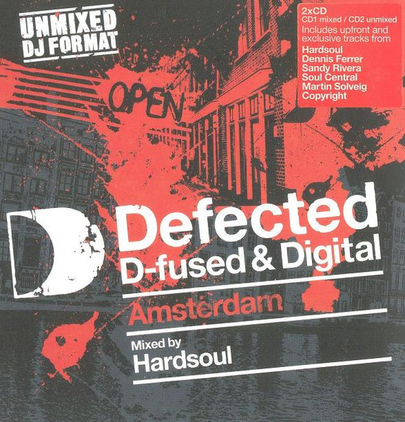 Hardsoul - Defected D-fused & Digital Amsterdam