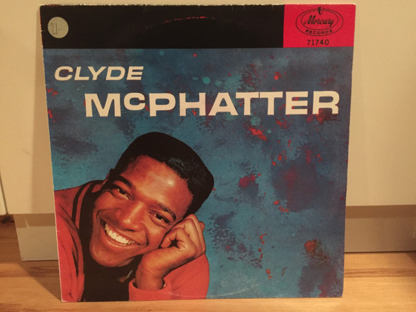 Clyde Mcphatter - Clyde McPhatter