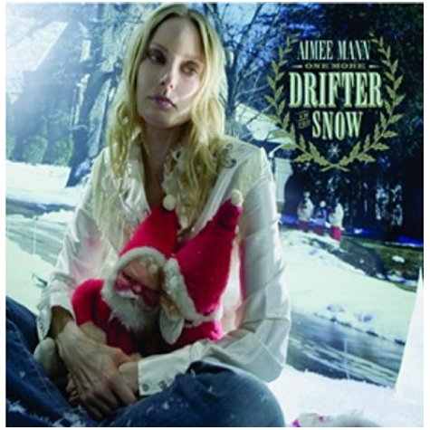 Aimee Mann - One More Drifter In The Snow