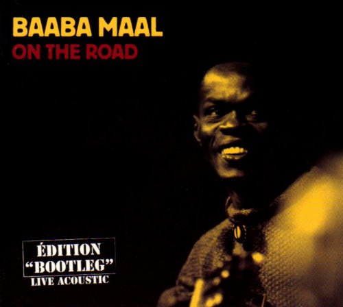 Baaba Maal - On The Road