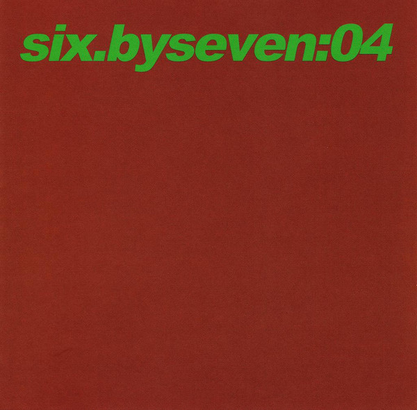 Six By Seven - 04