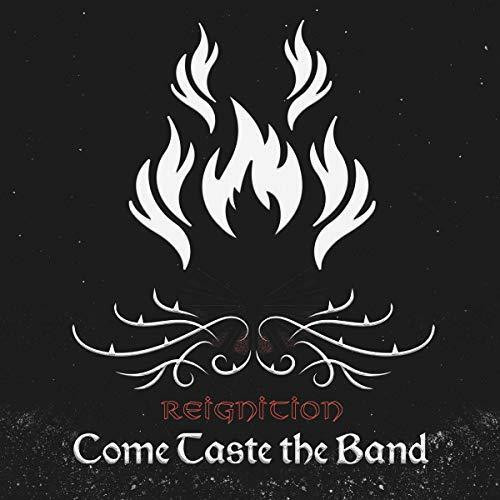 Come Taste The Band – Reignition (CD)