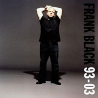 Frank Black - The Best Of Frank Black 93-03