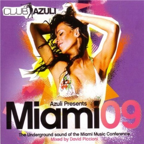 Válogatás [David Piccioni] - Azuli Presents Miami 09