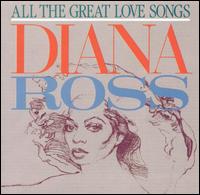 Diana Ross - All The Great Love Songs