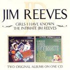 Jim Reeves – Girls I Have Known / The Intimate Jim Reeves (CD)