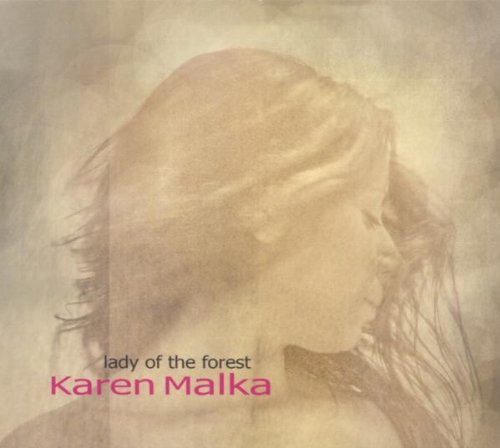 Karen Malka – Lady Of The Forest (CD)