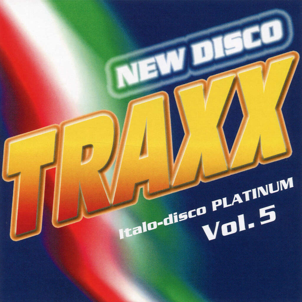 Válogatás – New Disco Traxx: Italo-Disco Platinum Vol.5 (CD)