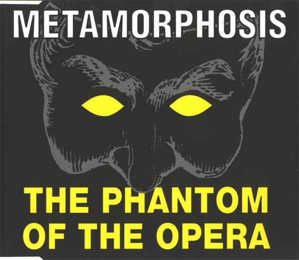 Metamorphosis – The Phantom Of The Opera (CDS)
