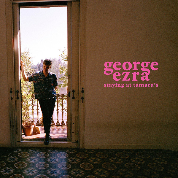 George Ezra – Staying At Tamara’s (CD)
