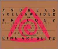 Andreas Vollenweider - The Trilogy