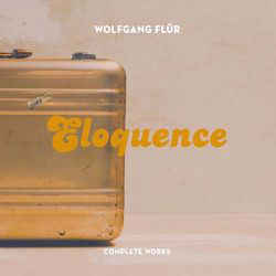 Wolfgang Flür – Eloquence: Complete Works (CD)