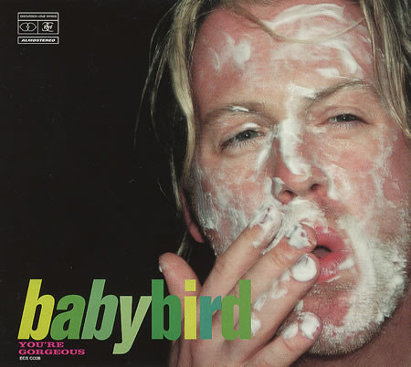 Babybird - You’re Gorgeous