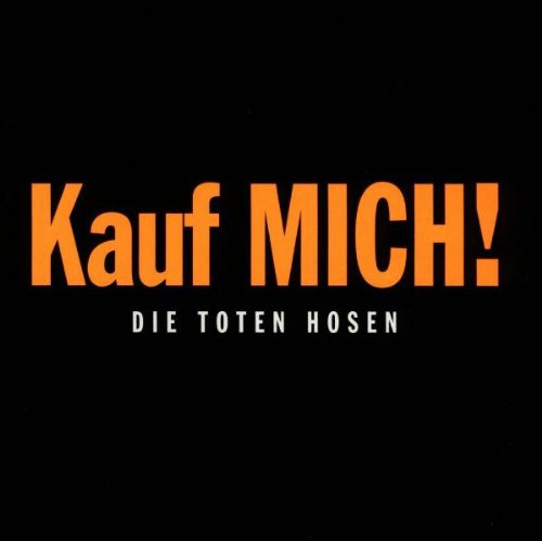 Toten Hosen – Kauf Mich! (CD)