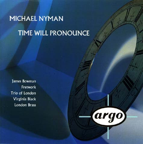 Michael Nyman – Time Will Pronounce (CD)