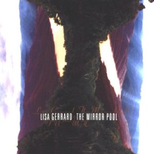 Lisa Gerrard – The Mirror Pool (CD)
