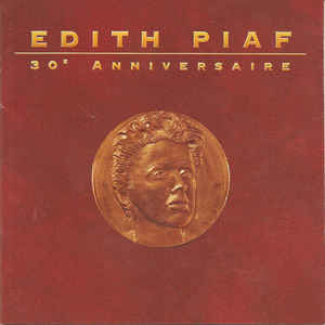 Edith Piaf - 30th Anniversary
