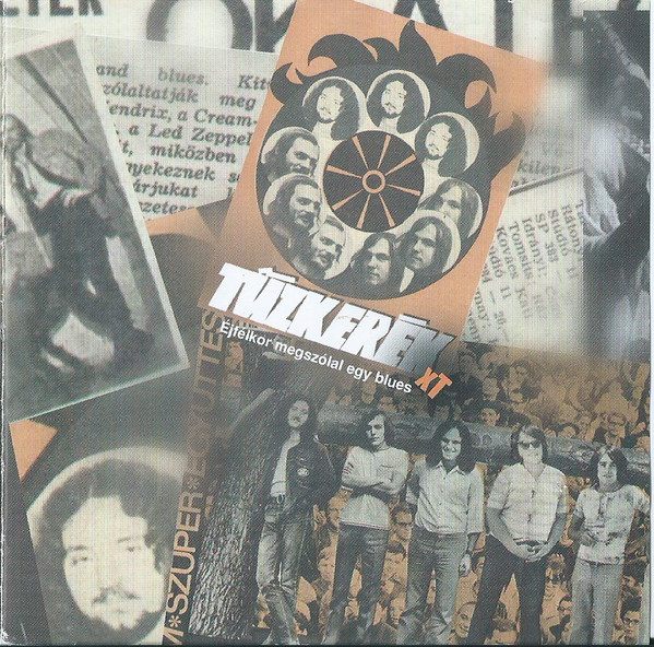 Tűzkerék Xt – Éjfélkor Megszólal Egy Blues (CD)