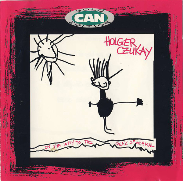 Holger Czukay - On The Way To The Peak Of Normal