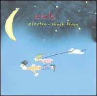 Eels – Electro-Shock Blues (CD)