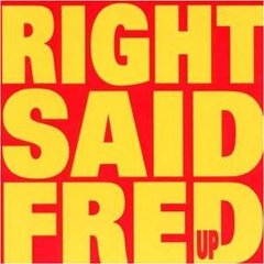 Right Said Fred – Up (CD)