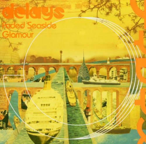 Delays – Faded Seaside Glamour (CD)