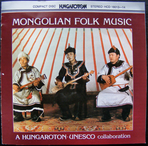 Válogatás - Mongolian Folk Music