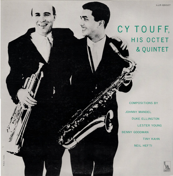 Cy Touff - His Octet & Quintet
