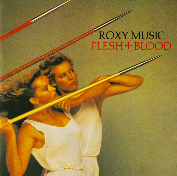 Roxy Music – Flesh + Blood (CD)