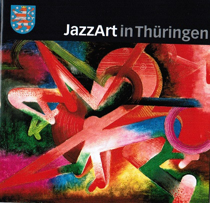 Válogatás – JazzArt in Thüringen: Sechs Bands, Vorgestellt Von Der Thüringer (CD)