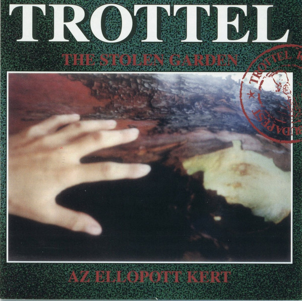Trottel - Az Ellopott Kert