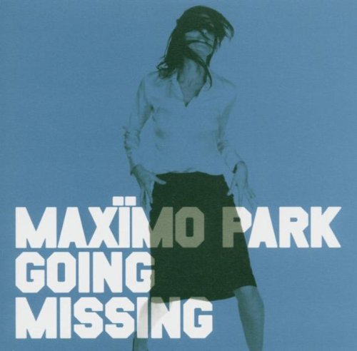 Maximo Park - Going Missing [CD2]