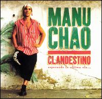 Manu Chao - Clandestino
