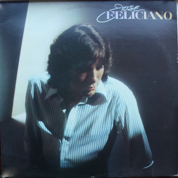 Jose Feliciano - Jose Feliciano