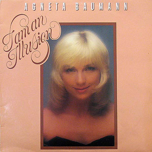 Agneta Baumann – I Am An Illusion (LP)