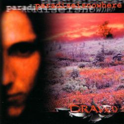 Draven – Paradise Is Nowhere (CD)