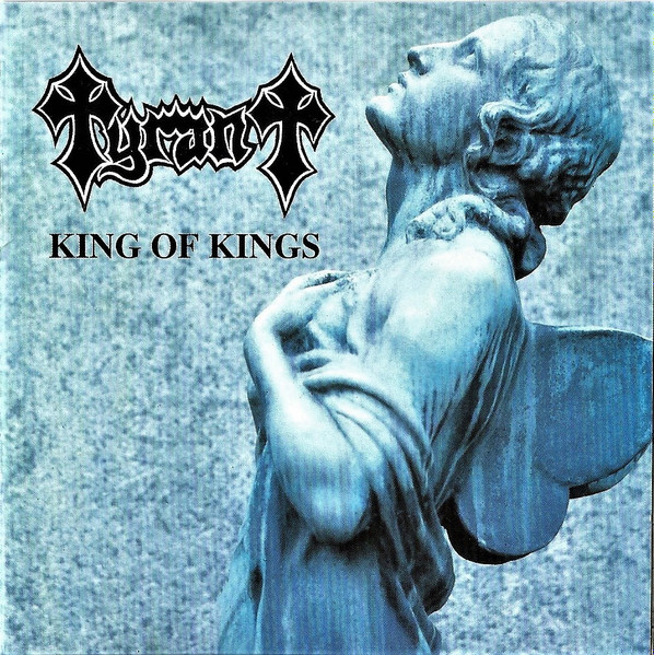 Tyrant – King Of Kings (CD)