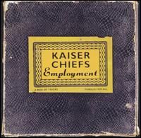 Kaiser Chiefs – Employment (CD)