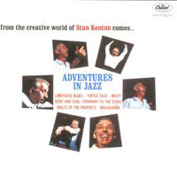Stan Kenton - Adventures In Jazz